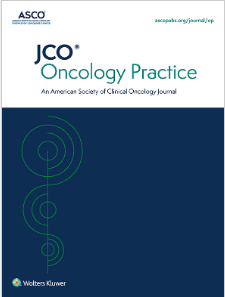 JCO ONCOLOGY PRACTICE