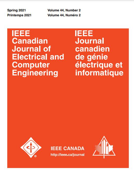 IEEE CANADIAN JOURNAL OF ELECTRICAL AND COMPUTER ENGINEERING